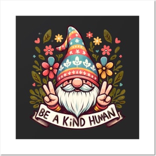 Be a Kind Human Cute Gnome Posters and Art